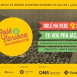 Rolé Carioca de agosto faz um passeio virtual por Jacarepaguá